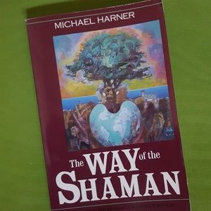 The Way of the Shaman by Michael Harner Book